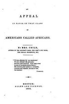 An Appeal in Favor of that Class of Americans Called Africans