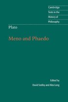 Cambridge Texts in the History of Philosophy - Plato: Meno and Phaedo