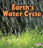 First Step Nonfiction — Discovering Nature's Cycles - Earth's Water Cycle