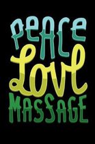 Peace Love Massage