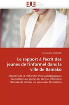 Le rapport à l'écrit des jeunes de l'informel dans la  ville de Bamako