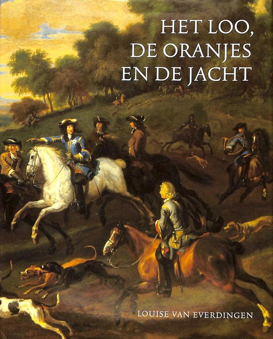 Loo de oranjes en de jacht