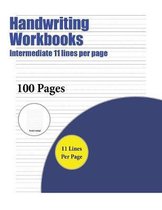 Handwriting Workbooks (Intermediate 11 lines per page)