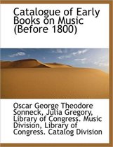 Catalogue of Early Books on Music (Before 1800)