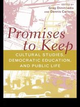 Social Theory, Education, and Cultural Change - Promises to Keep