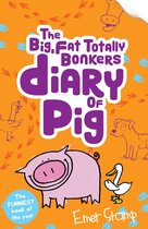 Pig 4 - The (big, fat, totally bonkers) Diary of Pig