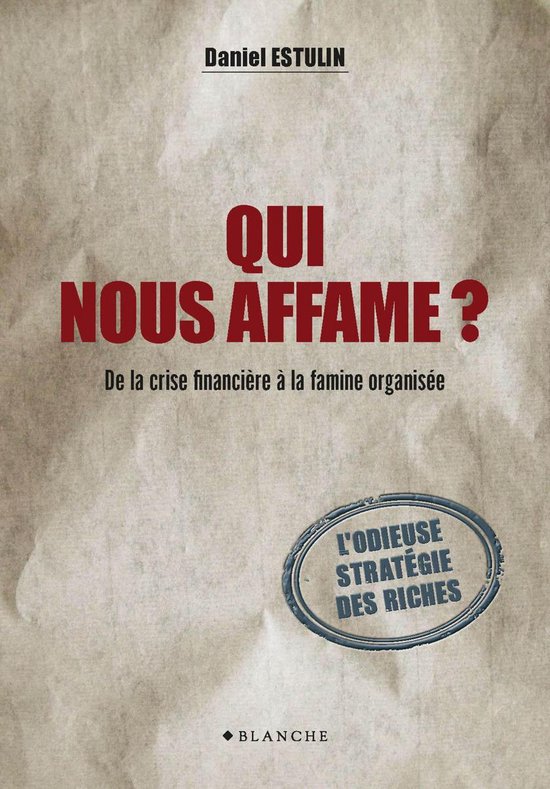 Qui nous affame ? De la crise financière à la famine organ ... - cover