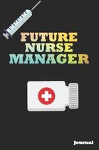 Future Nurse Manager Journal