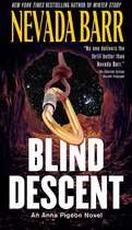 An Anna Pigeon Novel 6 - Blind Descent