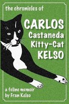 The Chronicles of Carlos Castaneda Kitty Cat Kelso
