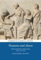 Cambridge Classical Studies- Peasants and Slaves