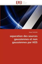 separation des sources gaussiennes et non gaussiennes par HOS