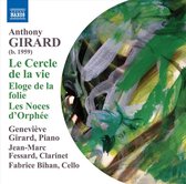 Geneviève Girard, Jean-Marc Fessard, Fabrice Bihan - Girard: Le Cercle De La Vie (CD)
