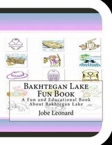 Bakhtegan Lake Fun Book