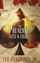 The Preacher: Aces and Eights