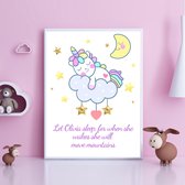 Gepersonaliseerde Poster Babykamer Of Kinderkamer, Poster Met Naam Van Kind, Gepersonaliseerd Kraamcadeau. Inclusief Fotolijst ! 21x30 Cm (A4). Unicorn. Let Her Sleep, For When She Wakes She Will Move Mountains