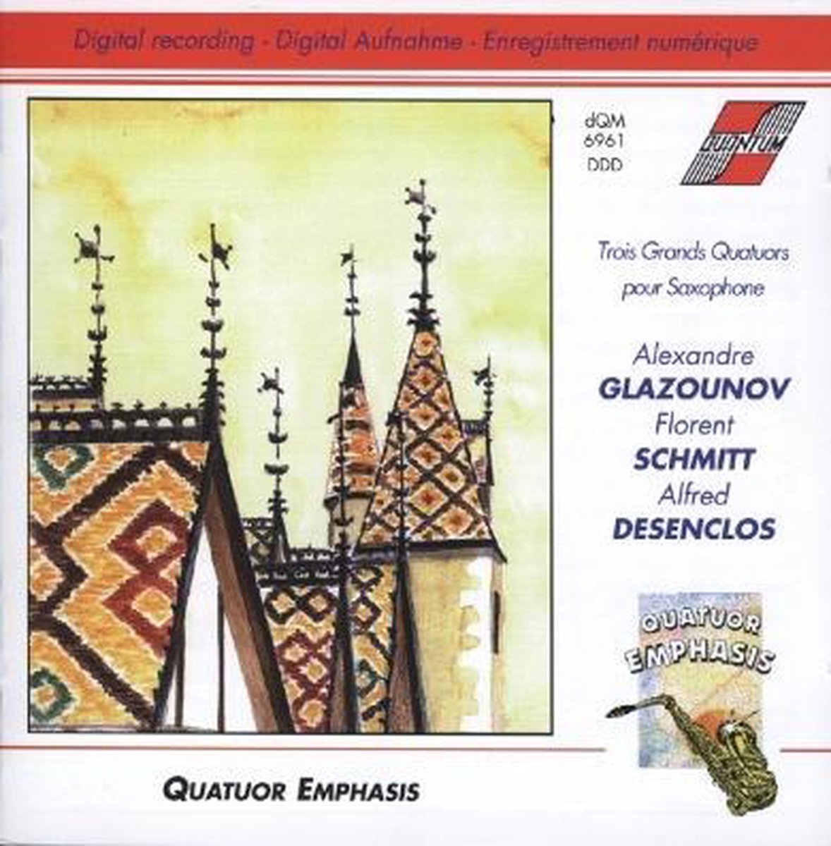 Trois Grand Quatuors Pour Saxophone