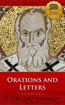 The Orations and Letters of Saint Gregory Nazianzus