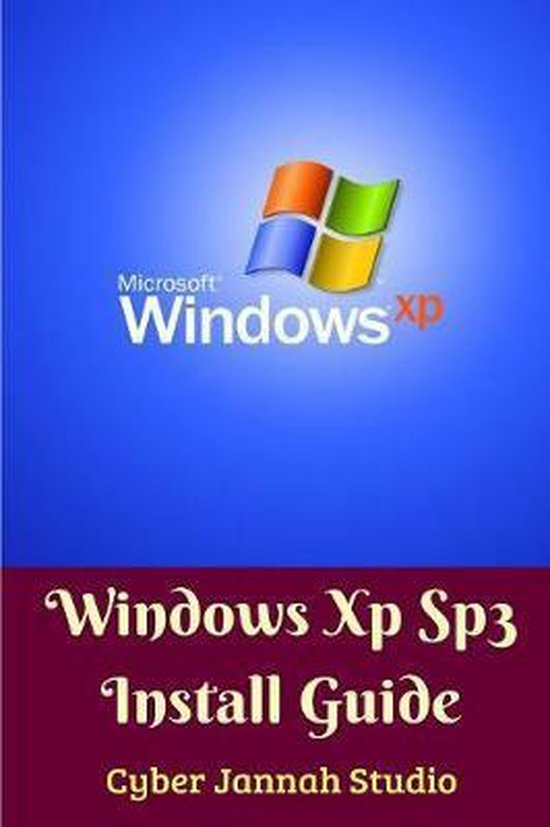 Windows Xp Sp3 Install Guide - cover