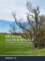 Ruralia XI -   Religion, cults & rituals in the medieval rural environment