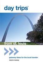 Day Trips Series - Day Trips® from St. Louis