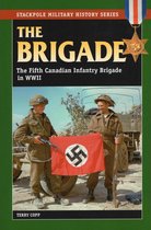 Stackpole Military History Series - The Brigade