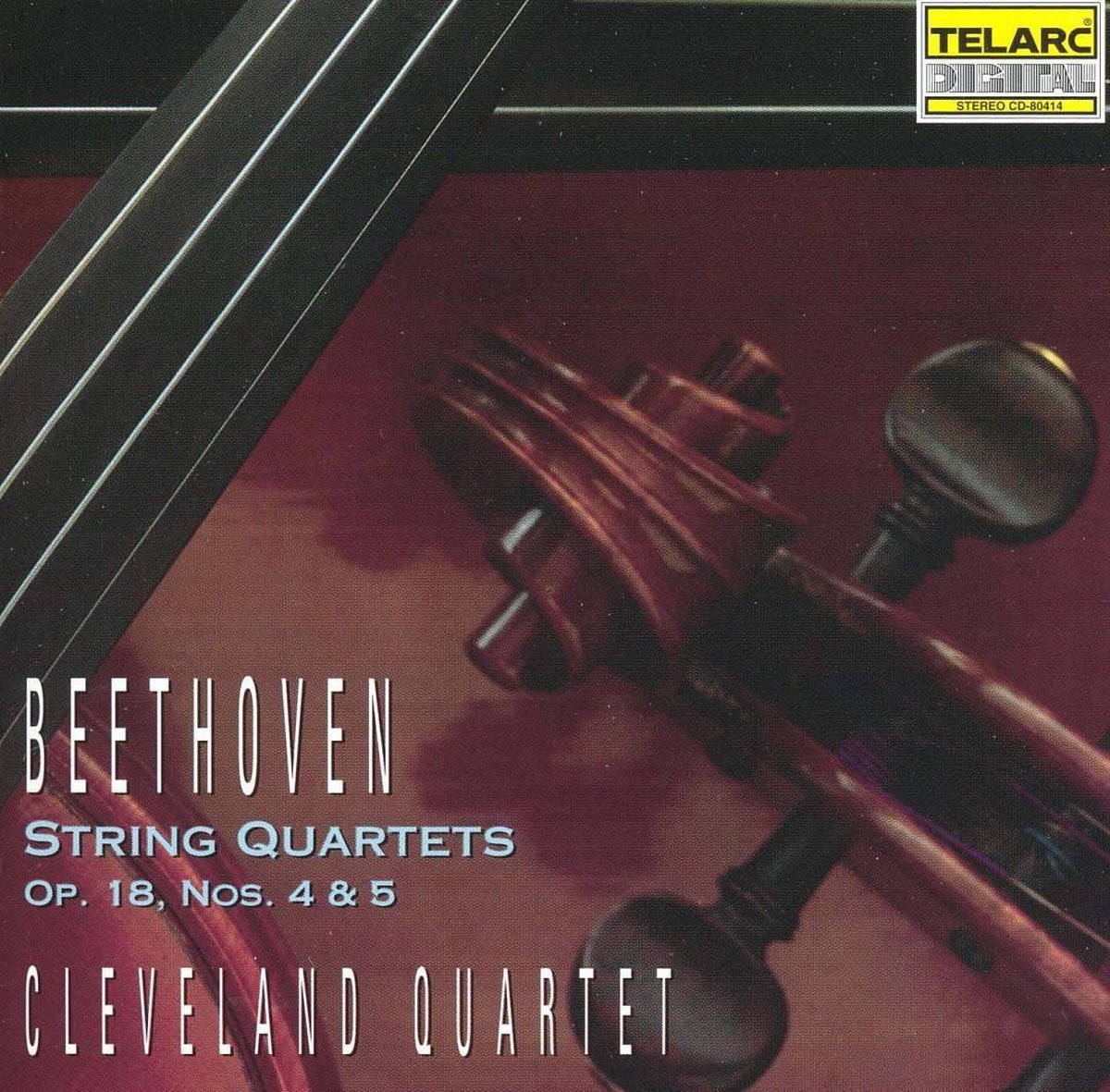 Beethoven: String Quartets Op. 18 Nos 4 & 5 / Cleveland Qt