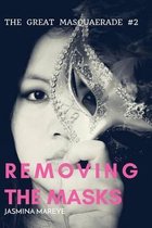 Removing the Masks