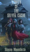 Katherine McAndrews 4 - Vanity of the Silver Crow