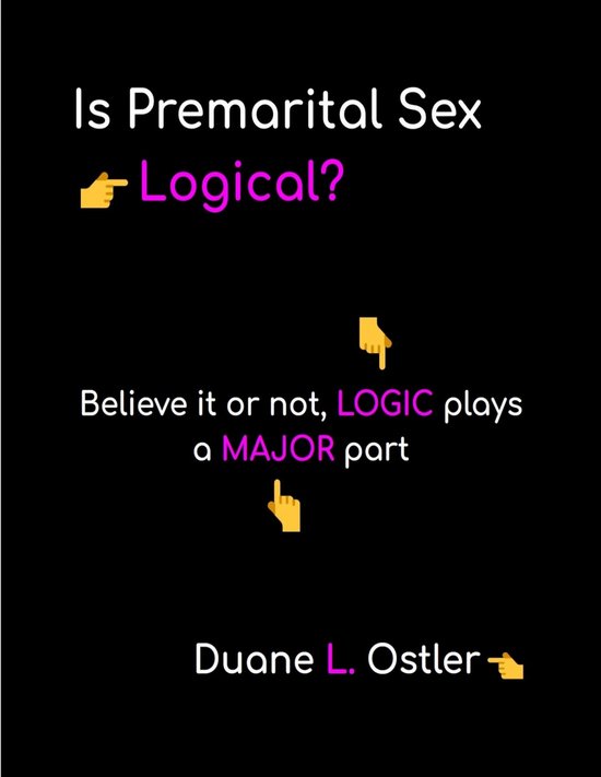 Is Premarital Sex Logical? - cover