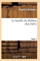 Litterature- La Famille de Halden. Tome 1
