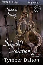 Suncoast Society - Splendid Isolation