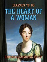 Classics To Go - The Heart Of A Woman