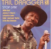 Tail Dragger - Stop Lyin' (CD)