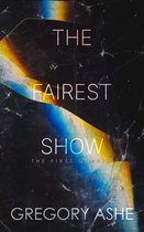 The First Quarto 3 - The Fairest Show