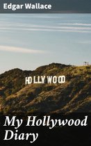 My Hollywood Diary