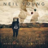 Neil Young - Wonderin' - Live In 1970-1971 (CD)