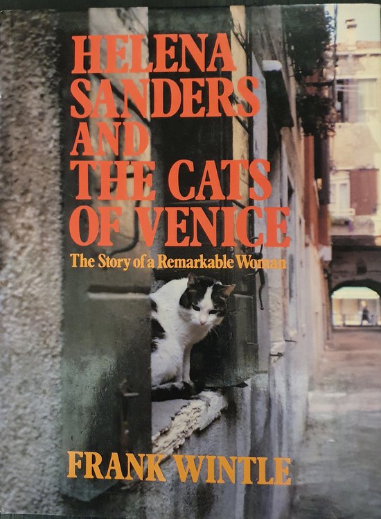 Helena Sanders and the Cats of Venice, Frank Wintle 9780285628953