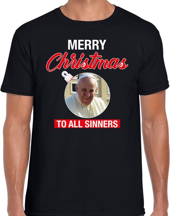 Foto: Paus franciscus merry christmas sinners fout kerst shirt zwart heren kerst t shirt kerst outfit xxl