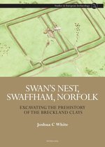 Studies in European Archaeology 1 - Swan’s Nest, Swaffham, Norfolk