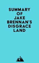 Summary of Jake Brennan's Disgraceland