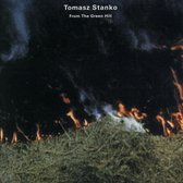 Tomasz Stanko - From The Green Hill (CD)