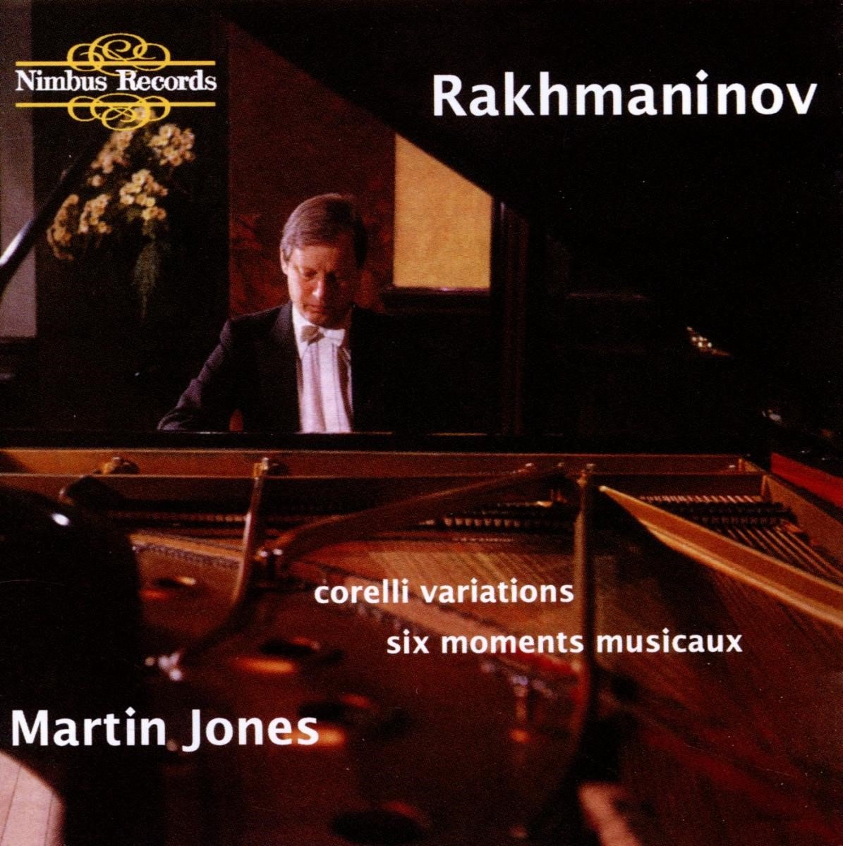 Martin Jones - Rachmaninov: Corelli Variations, Six Moments Musicaux (CD)