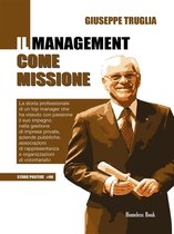 Storie positive 8 - Il management come missione