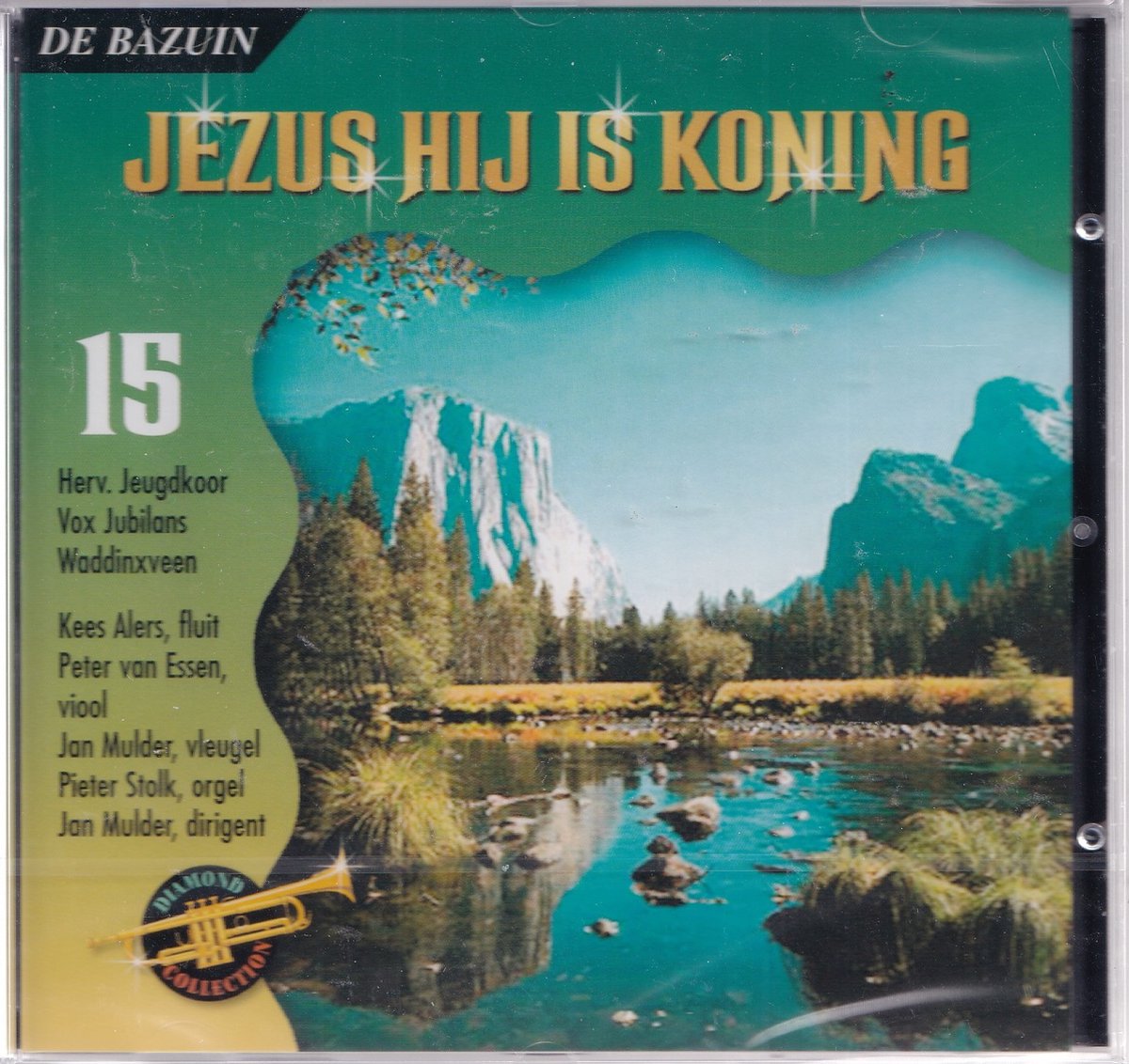Jezus, Hij Is Koning: Diamond Colle