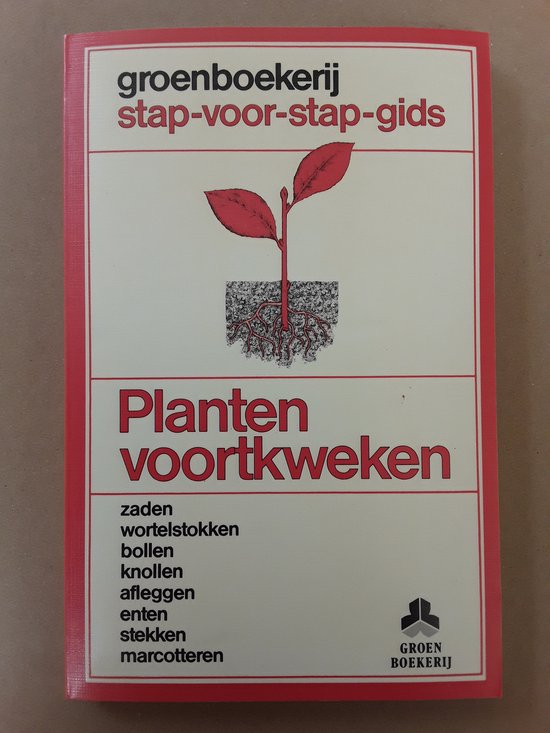 9789021003948 - Planten voortkweken