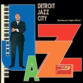 Various Artists - Detroit Jazz City (Workshop Jazz Singles 62-63) (LP)