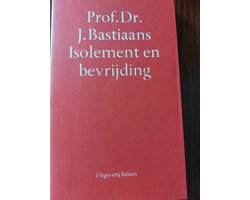 Isolement en bevrijding