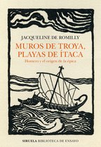 Biblioteca de Ensayo / Serie mayor 129 - Muros de Troya, playas de Ítaca