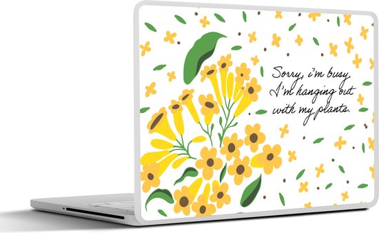 Laptop sticker - 15.6 inch - Quotes - Sorry I'm busy I'm hanging out with my plants - Spreuken - 36x27,5cm - Laptopstickers - Laptop skin - Cover